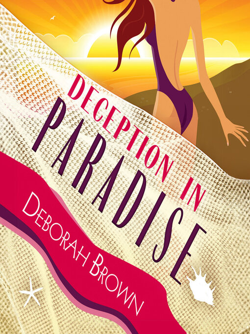 Title details for Deception in Paradise by Deborah Brown - Wait list